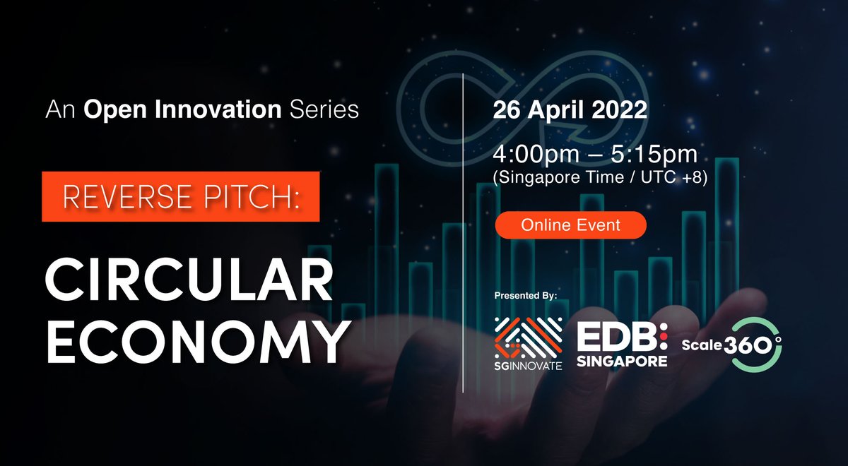 📢 Calling #circulareconomy startups! 

<a href="/SGInnovate/">SGInnovate</a> is organising a Reverse Pitch virtual event where industry partners will seek innovative solutions to their sustainability challenges.

📅 26 April
🕓 4:00 - 5:15 pm (SGT)

➡️ Learn more: sginnovate.com/events/reverse… 

#Scale360