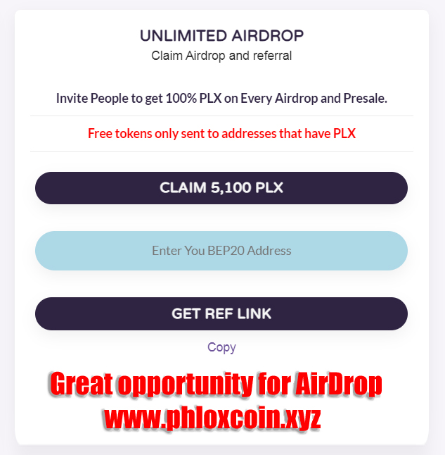 📣  you can now claim 5100 PLX
Great opportunity for AirDrop  📣

📢 Claim Airdrop (Distribution Instantly)
✅  Get Claim
🎁  2 x 5,100 PLX airdrop : phloxcoin.xyz