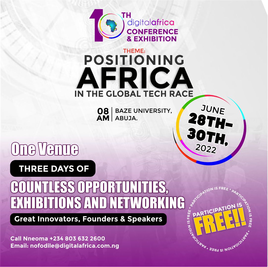 Digital_Africa's tweet photo. Taking place at the Baze University, Abuja from the 28-30 June &amp; we are offering free tickets for participants to attend the full #event. 

A free ticket gives you access to the keynotes, discussions, #tour of the exhibition stands &amp; networking.

#DA2022 #Africa #tech #conference https://t.co/qJFZoArHZ0