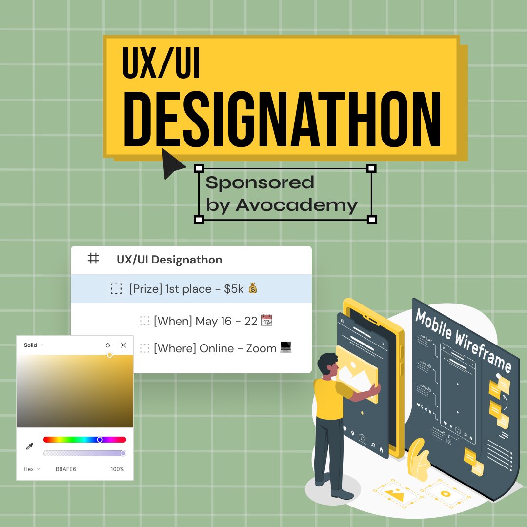 Are you looking to transition into the UX/UI Design field?
Participate in Avocademy’s virtual UX/UI Designathon 2022 to design a website or an app and get the chance to win $5k.
Dates: May 16 - 22 (1 week)
Themes: 
•FinTech 
•web3 
•Metaverse