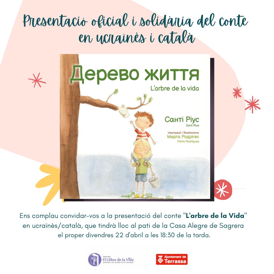 santirius's tweet image. Et convido a la presentació del conte de l’Arbre de la Vida en ucraïnès i català.
Si vols venir a la presentació del conte, t’esperem aquest proper divendres, dia 22 d’abril, a la casa Alegre de Sagrera a les 18:30.
#terrassa #conte #Ucraina️