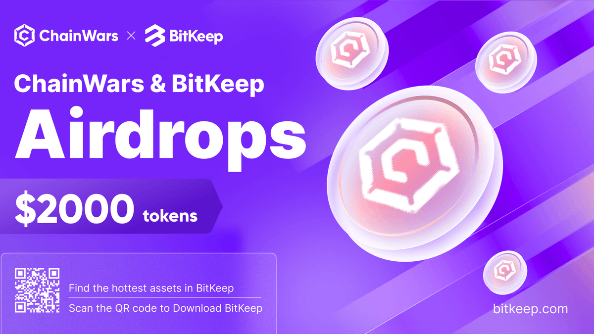 BitgetWalletFam's tweet photo. 👉#BitKeep X @ChainWarsgg Airdrop
🎉In celebration of the upcoming beta release of ChainWars, $2,000- worth of $CWE tokens are to be given away!
📅Apr 19 - Apr 22 11:59PM (GMT+8)
😊JOIN NOW: https://t.co/zKWUknMK1B
#ChainWars #NFTs #BitKeepDaily #Airdrop #Giveaway https://t.co/7SOADnv9xu