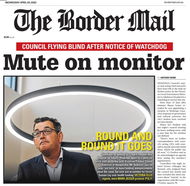 WhistlingC's tweet image. Our #Bordermail front page says it all.
No Hospital for NE Victorians / Border community.
No news on Wodonga Council Monitor #bordermail 

PS: I think after the elections are over BM reporters need a well deserved break.