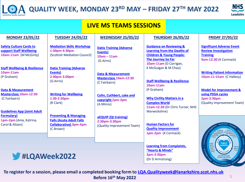 Lanarkshire Quality Approach (@nhsl_lqa) on Twitter photo 🎉It's that time of year again and we are pleased to announce the programme for #LQAWeek2022
Please email LQA.Qualityweek@lanarkshire.scot.nhs.uk to book into any of these sessions.
We look forward to seeing you there! 🎉It's that time of year again and we are pleased to announce the programme for #LQAWeek2022
Please email LQA.Qualityweek@lanarkshire.scot.nhs.uk to book into any of these sessions.
We look forward to seeing you there!