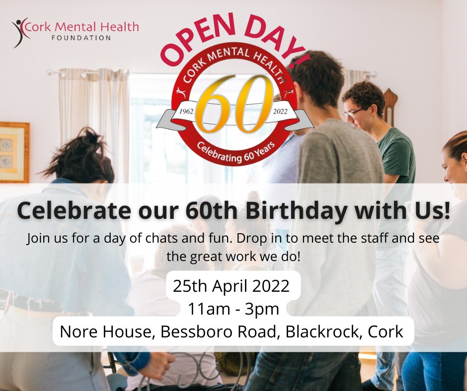 Cork Mental Health (@crkmentalhealth) on Twitter photo On Monday, 25th April 2022 Cork Mental Health Foundation is delighted to be celebrating its 60th Anniversary. Join us!
We look forward to meeting you all on the day!
RSVP TODAY!
Contact: 021-4511100 or admin@corkmentalhealth.com
#CMHF60 #mentalhealthawareness On Monday, 25th April 2022 Cork Mental Health Foundation is delighted to be celebrating its 60th Anniversary. Join us!
We look forward to meeting you all on the day!
RSVP TODAY!
Contact: 021-4511100 or admin@corkmentalhealth.com
#CMHF60 #mentalhealthawareness