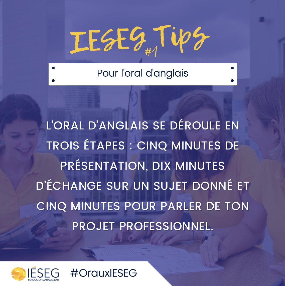 💡 Prépare ton oral avec nos #IESEGTips 

Tips numéro 1 pour l'oral d'anglais : il se déroule en trois étapes - cinq minutes de présentation, dix minutes d'échange sur un sujet donné et cinq minutes pour parler de ton projet professionnel ! 

#OrauxIESEG
