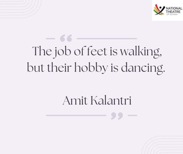 dance_gh's tweet photo. #Ghanadanceensemble
#NationalDanceCompany 
#nationaltheatreofgh 
#quoteoftheday https://t.co/x6Tnzbi8DU
