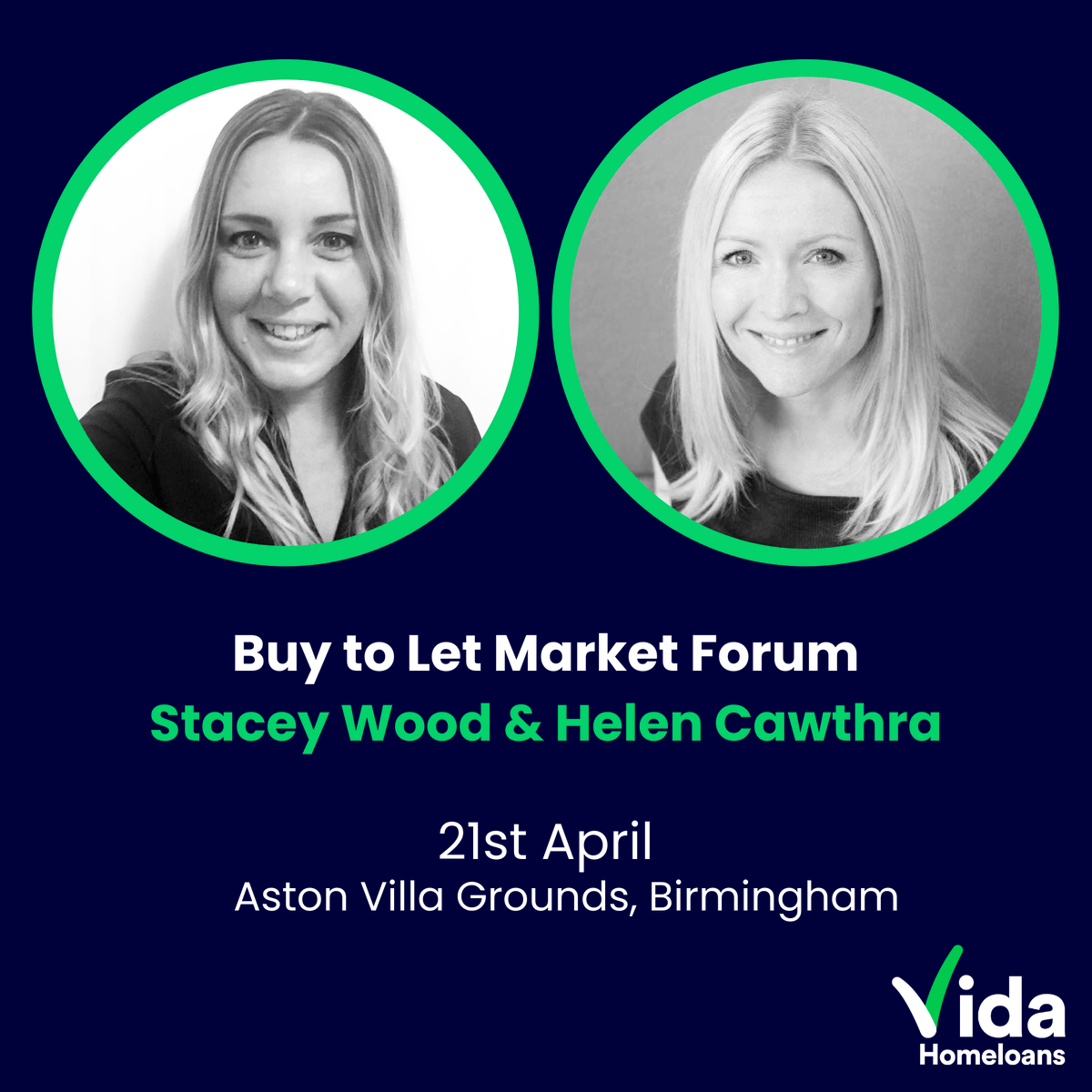 VidaHomeloans's tweet photo. Vida's New Build Sales Manager, Stacey Wood and Corporate Sales Manager Helen Cawthra, will be at the Buy to Let Market Forum tomorrow in Birmingham. They look forward to seeing you! 👋
#BTL2022 #getlifemoving https://t.co/haR9q6WylS