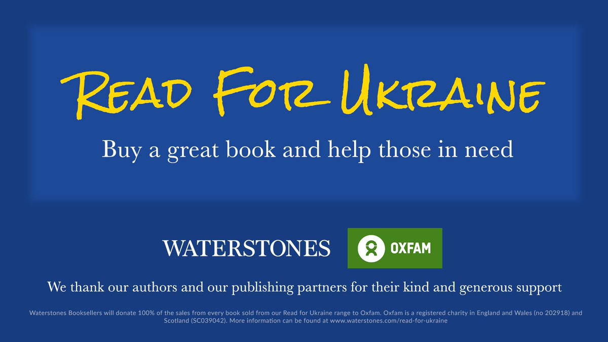 Doors opened 15 minutes ago.

#ReadForUkraine is a way for anyone to help those affected by the conflict in Ukraine. We’ve selected some great books with 100% of sales going to support the work of @oxfamgb.

Find them with us in store or online:
waterstones.com/read-for-ukrai…