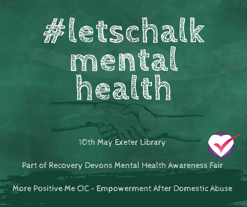 morepositiveme's tweet image. #LETSCHALK Mental Health is happening on 10th May outside Exeter Library to coincide with @RecoveryDevon's Mental Health Fair. Come along and chalk about your mental health @jamescourt77 @rephrasesw #MentalHealthAwareness