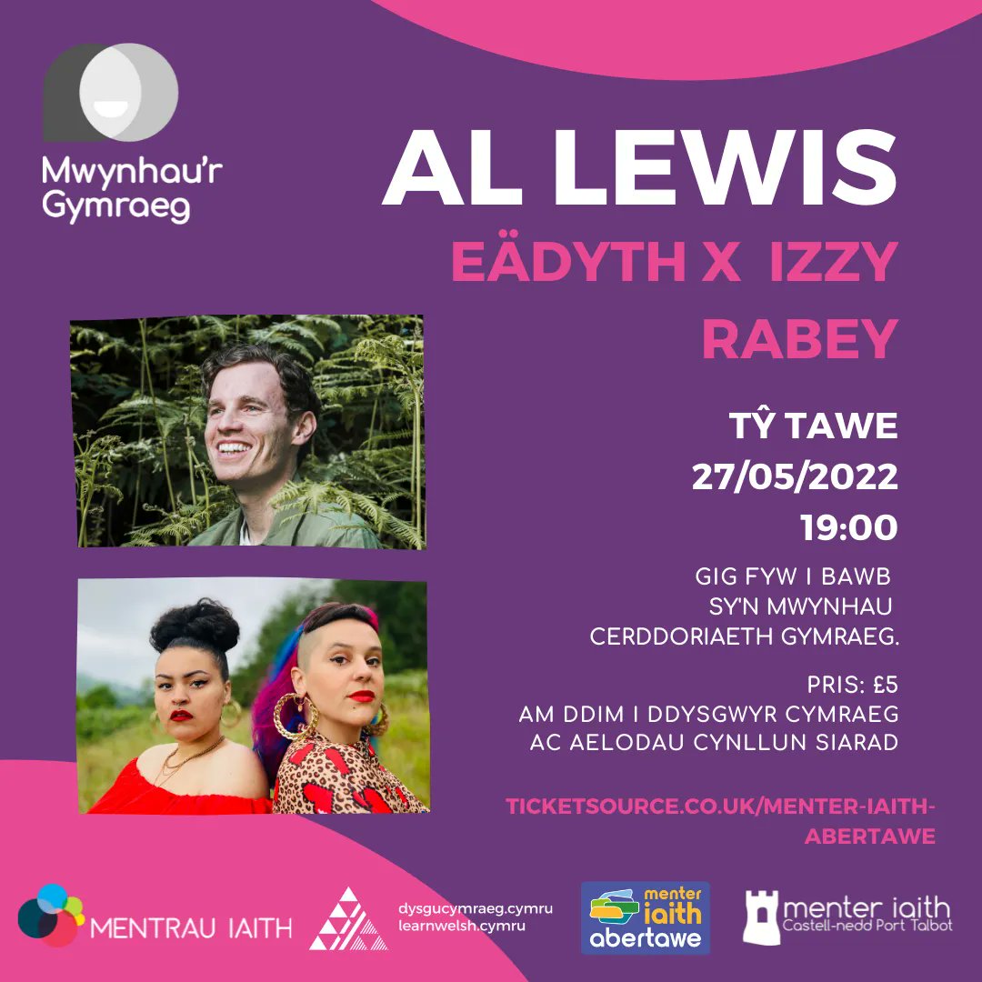 CYHOEDDIAD 📢

Gig newydd ar y cyd rhwng @learncymraeg a <a href="/mentrauiaith/">Mentrau Iaith</a>!

🎶 <a href="/allewismusic/">Al Lewis</a> + @eadythofficial &amp; @IzzyMorgana
📅 27.5
📌 Tŷ Tawe, SA1 4EW
🎫 £5 👉 buff.ly/3EhCQ0U / AM DDIM i ddysgwyr (cysylltwch gyda'ch tiwtor)!

<a href="/MenterIaithCNPT/">Menter Iaith CNPT</a> <a href="/learncymraegABA/">LearnWelshSwanseaBay</a>

#cymraeg