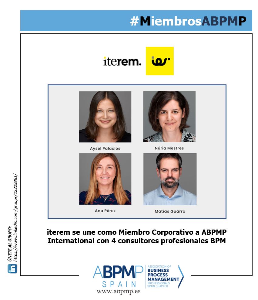 ABPMPspain's tweet photo. NOTICIA: @somiterem, compañía de consultoría en #BPM (#businessprocessmanagement), se ha incorporado como Miembro Corporativo de @ABPMP International, adscribiéndose al capítulo español @ABPMPspain con 4 profesionales BPM de iterem https://t.co/1svHNZCUTl https://t.co/X8CXo5oofr