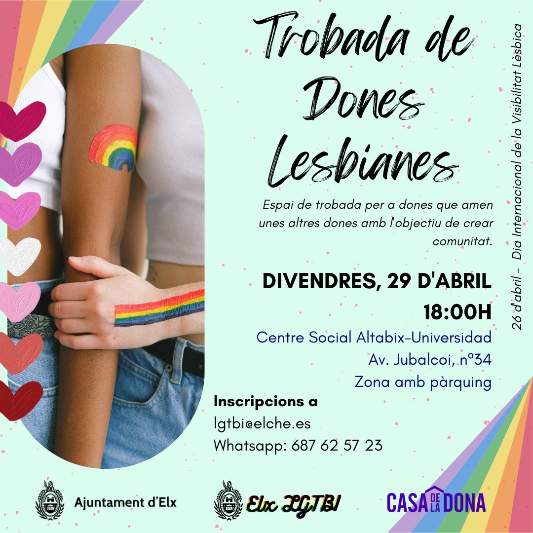 🏳️‍🌈👩‍❤️‍👩ENCUENTRO MUJERES LESBIANAS POR DÍA DE LA VISIBILIDAD LÉSBICA PARA CREAR COMUNIDAD👩‍👩‍👦🏳️‍🌈

📅 Próximo 29 de abril
📌Centro Social Altabix-Universidad
⏰18:00 h

✒️ Inscripción a través de lgtbi@elche.es o al Whatsapp 687 62 57 23. Plazas limitadas.
#VisibilidadLésbica