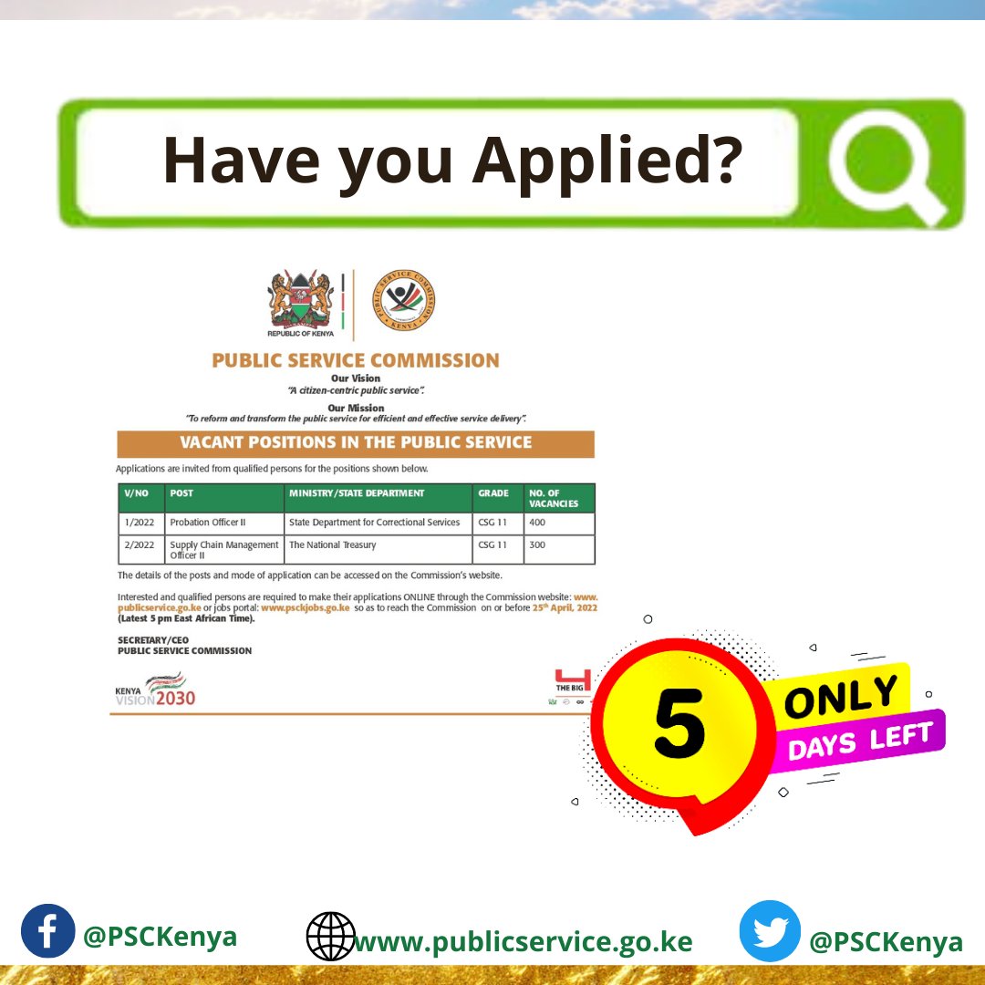 Have you Applied for the Job Vacancies Advertised on 5th April 2022? 

!!!Just 5 Days to Go!!!!

APPLY NOW: psckjobs.go.ke/Jobs.aspx