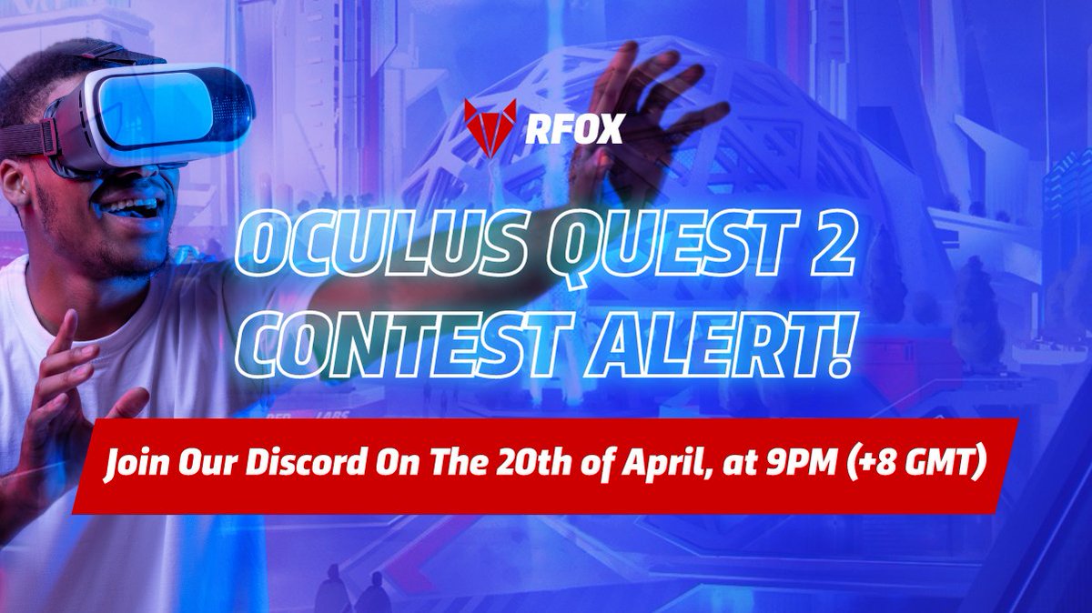 🔥 Exciting things happening today in $RFOX Discord AMA 🔥

Join our AMA session today on Discord at 9PM (+8 GMT) 👇🏻
discord.com/invite/rfox

Oh! If you attend, you will stand a chance to win an Oculus Quest 2 and <a href="/RFOX_VALT/">RFOX VALT</a> MVP invitation!

🚀 Don't miss this!