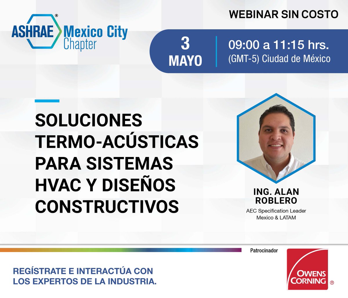 ashraecdmx's tweet photo. ¡Reiniciamos actividades después de las vacaciones!
Regístrate a nuestro #webinargratuito de #abril con tema: #Soluciones Termo - Acústicas para #Sistemas #HVAC y #DiseñosConstructivos

🗓️ 3 de Mayo 2022
⏰ 9:00 (GMT-5) CDMX
👏🏽 @Owenscorningmex
🖥️ https://t.co/cSyOxLXLYP https://t.co/Ped15GXF7O