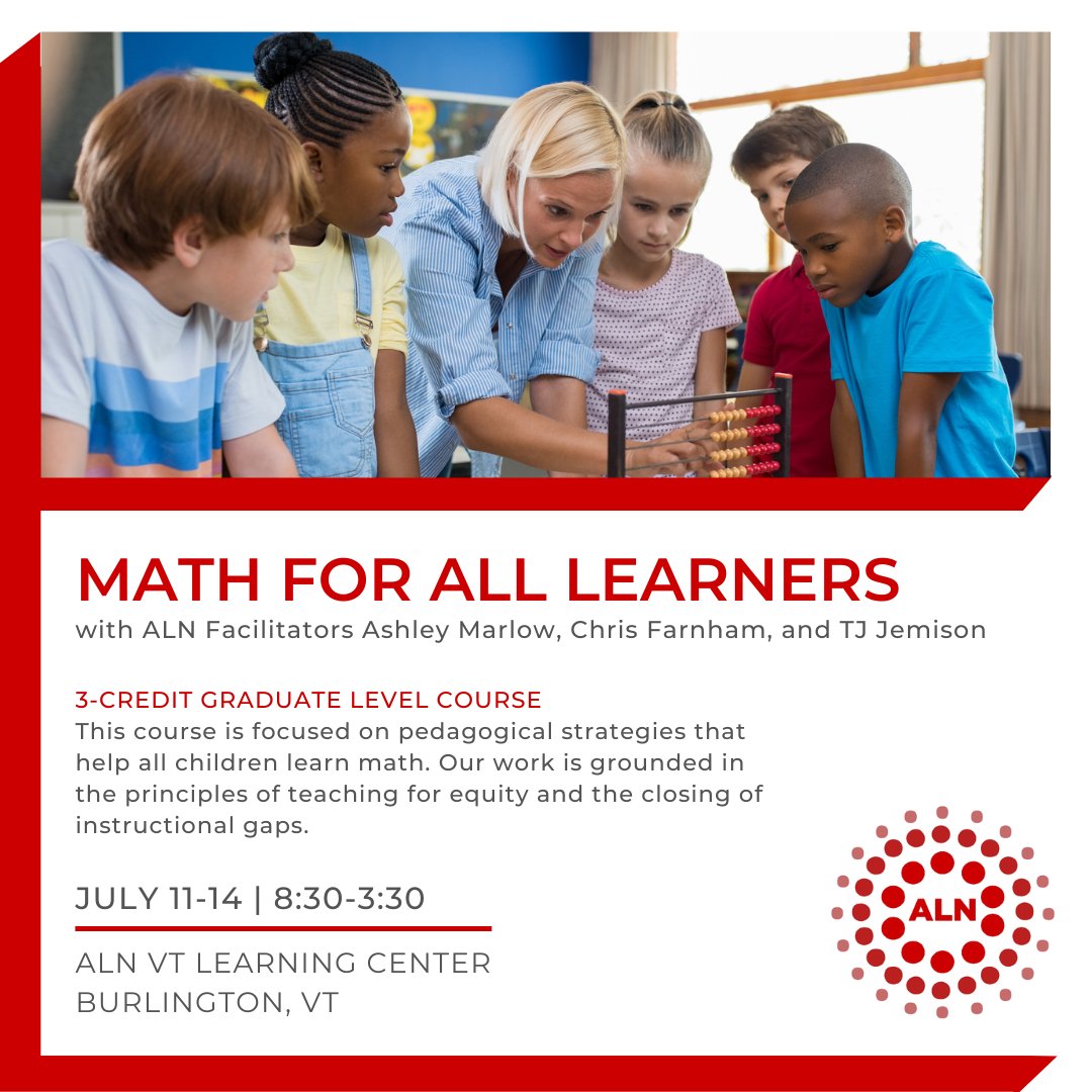 AllLearnersMath's tweet photo. ❤️ Teaching math so everyone can learn.❤️ Join us in beautiful Burlington, VT for our flagship course this summer - and earn 3 graduate credits! @teedjvt @MarlowMathVT #ALNLearningCenter #Math4All #teacherPD #mtbos #iteachmath https://t.co/vBwQSyjLOp https://t.co/142KqHpy4Y