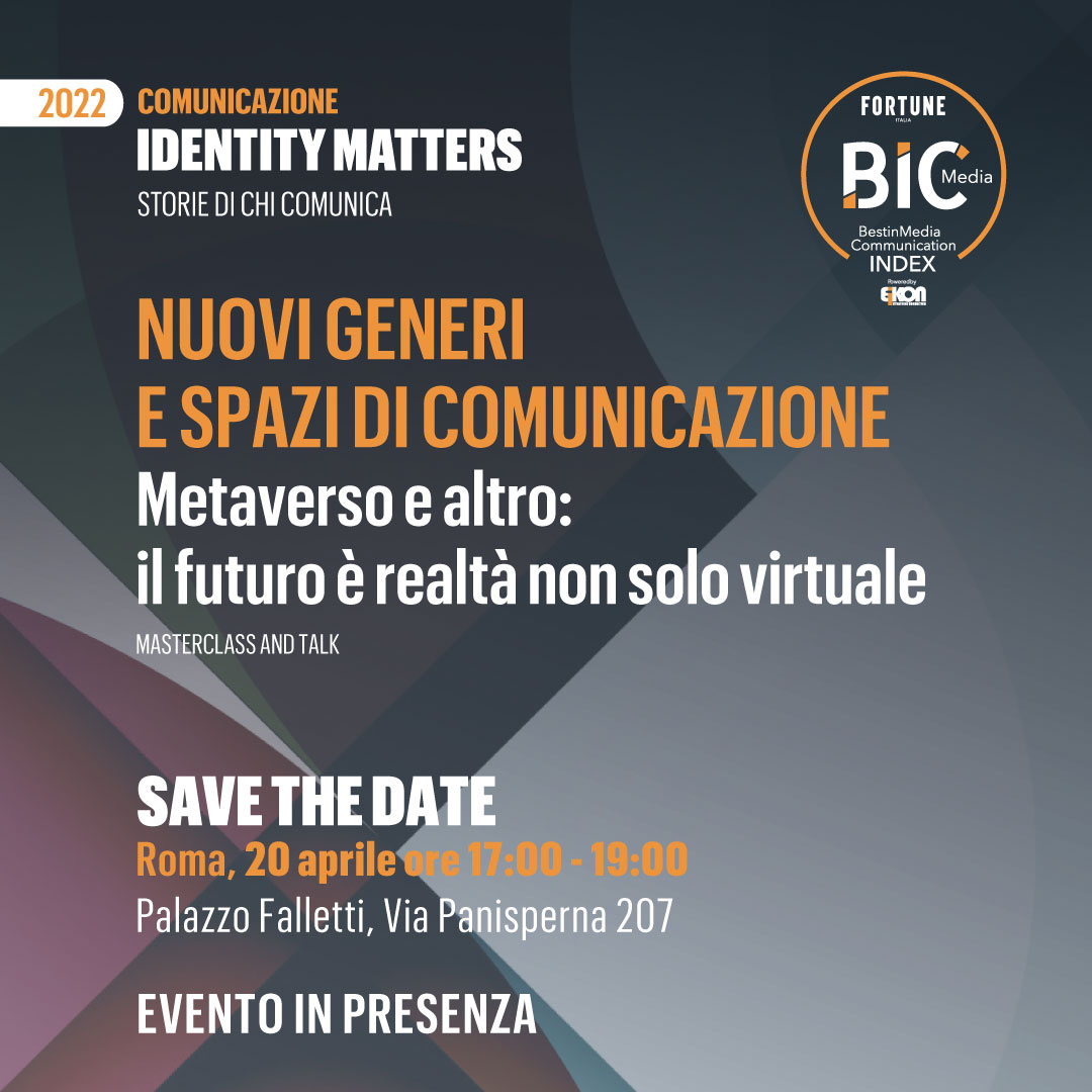 EikonSC's tweet photo. Sta per iniziare "NUOVI GENERI E SPAZI DI COMUNICAZIONE- #Metaverso e altro: il futuro è realtà non solo virtuale", #BICtalk ciclo “Identity matters" #EikonSC @fortuneitalia.
Ore 17 segui diretta YT ➡️https://t.co/qaAMhoN2MY
Info ➡️https://t.co/7Xj2nKADLs
Live TW➡️#BIC21 #BIC22 https://t.co/JNXxsRo9tJ