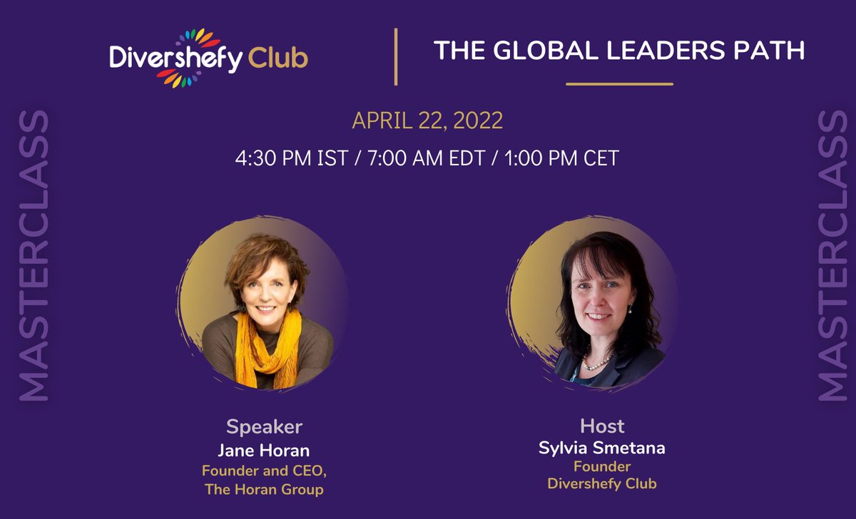 We are excited to announce the first MasterClass of your Global Leader Certification program on the topic "The Global Leaders Path" with Jane Horan.
Sign up today at divershefy.club or email us at info@divershefy.com.