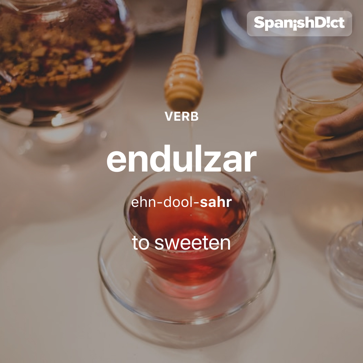 SpanishDict on Twitter "Today's WordOfTheDay is "endulzar." ☕🍯 For