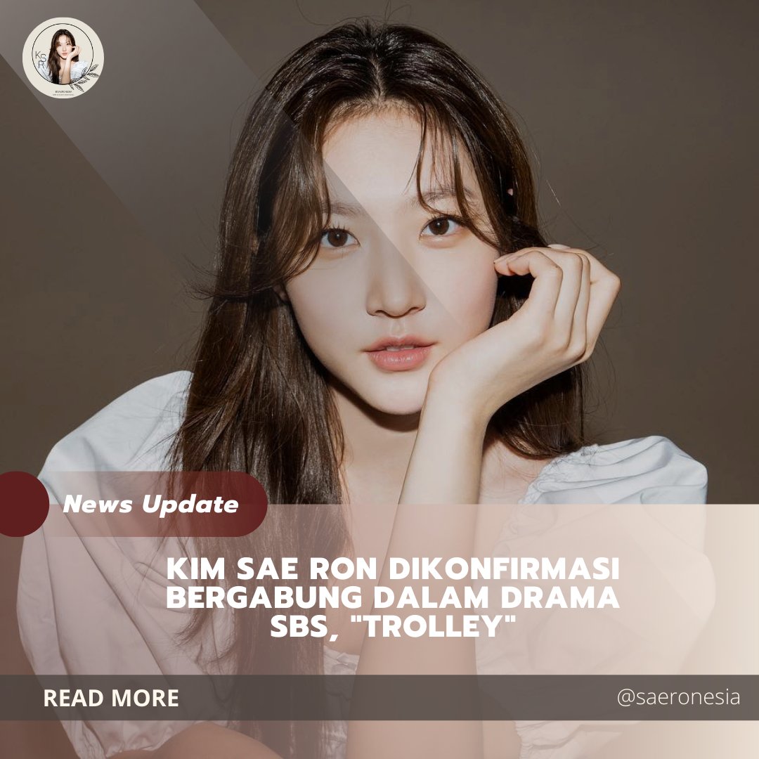 SAERONESIA's tweet photo. [NEWSAERON] Kim Sae Ron Dikonfirmasi Bergabung Dalam SBS Drama, "Trolley"

-

Drama baru lagi nih! Info selengkapnya bisa baca di foto kedua ya 🙆🏻‍♀️ English trans is also available 💞

Siapa nih yg udah gak sabar? 😍 

Source: https://t.co/DSEGrKO4Z7 

#kimsaeron #김새론 https://t.co/TcACQWvAjS