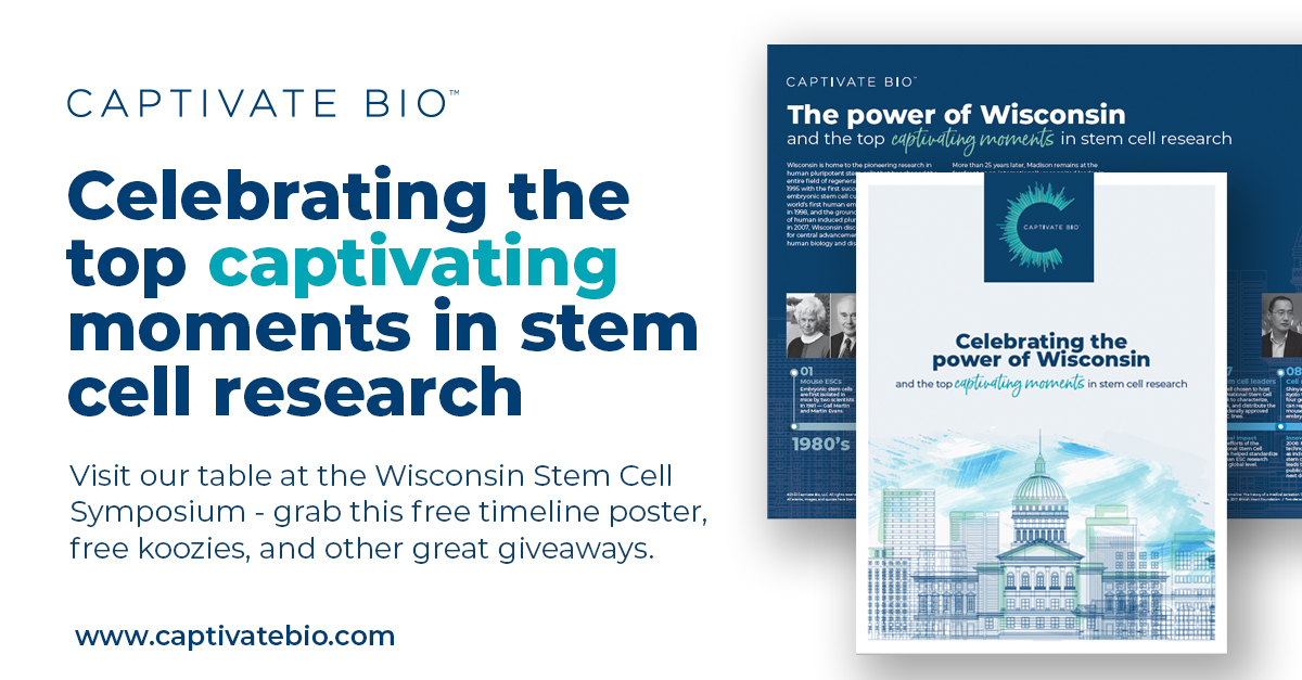 CaptivateBio's tweet photo. Meet us in Madison at the Wisconsin Stem Cell Symposium today - let's talk science and grab your free historical timeline poster. @BTCInstitute1 https://t.co/FZPjJKh4vs