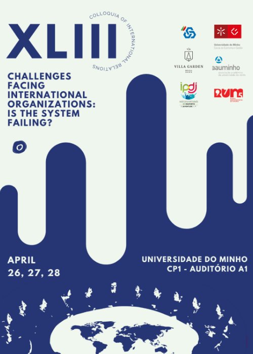 EEG_UMinho's tweet photo. O CECRI realiza a 43.ª edição dos Colóquios de Relações Internacionais, que incidirá sobre as atuais falhas nas Organizações Internacionais.
Sabe mais em sobre o evento ➡️ https://t.co/C6fYCaRY03 ⬅️
#EEG #UMinho #CECRI #ColloquiaofInternationalOrganizations https://t.co/p1zlI32F5c