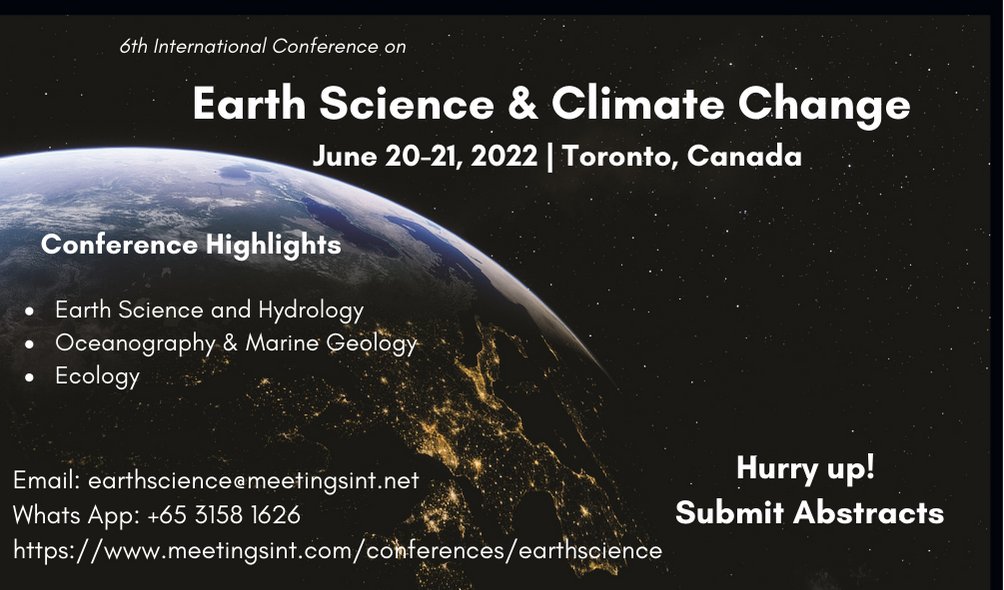congress_earth's tweet photo. Submit abstracts and register yourself to enrol your participation at the 6th International Conference on #EarthScience and #ClimateChange in #Toronto, #Canada 
W: https://t.co/g58saHvIWY
@meetingsint #ecology #geography #meterology https://t.co/mpZJEbZCYz