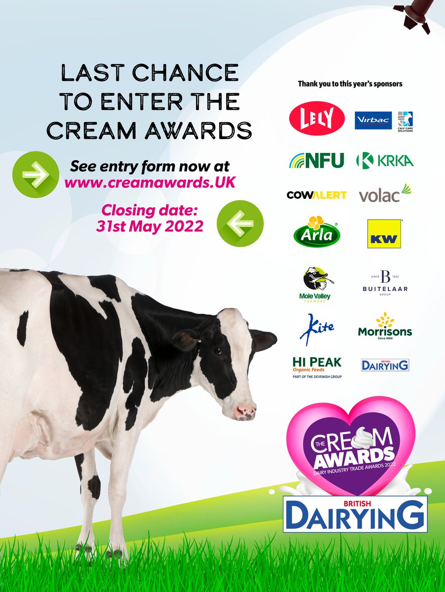 STILL TIME TO ENTER! Closing date 31st May 2022. Follow the link in Bio to Enter. Thank you to this year's sponsors. #teamdairy #creamawards #teamdairy #creamawards #UKfarming #dairynutrition