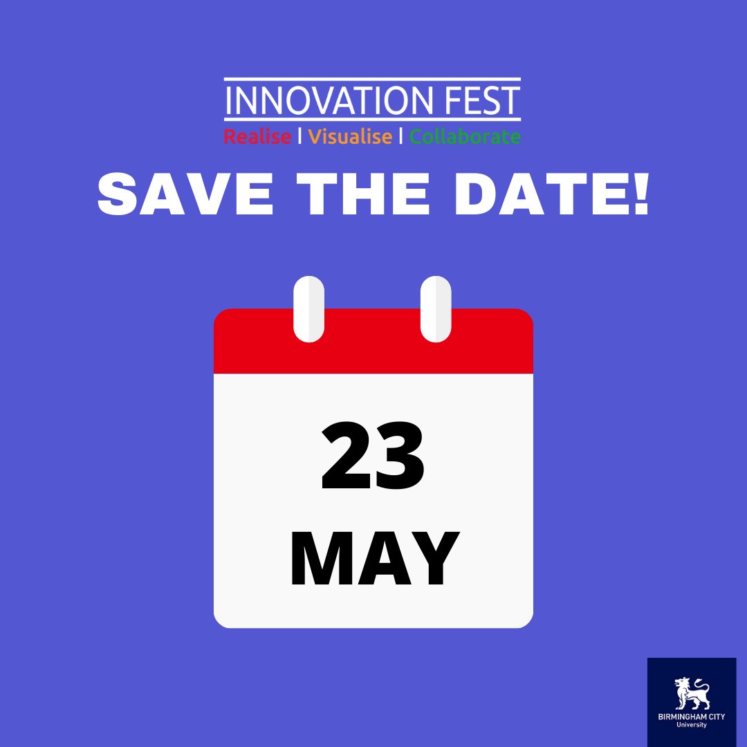 🔔REMINDER ALERT🔔 
Innovation Fest 2022 kicks off week beginning 23rd May. Save The Date Now!
#BCUIF22 #bcu #innovation #tech #Birmingham
