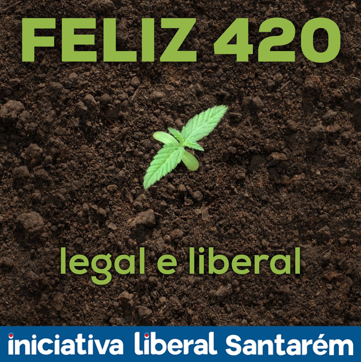 SantaremLiberal's tweet photo. 🔴🔵 Feliz 420!
#420day
#SantaremMaisLiberal
#PortugalMaisLiberal https://t.co/fW9dy6coiF