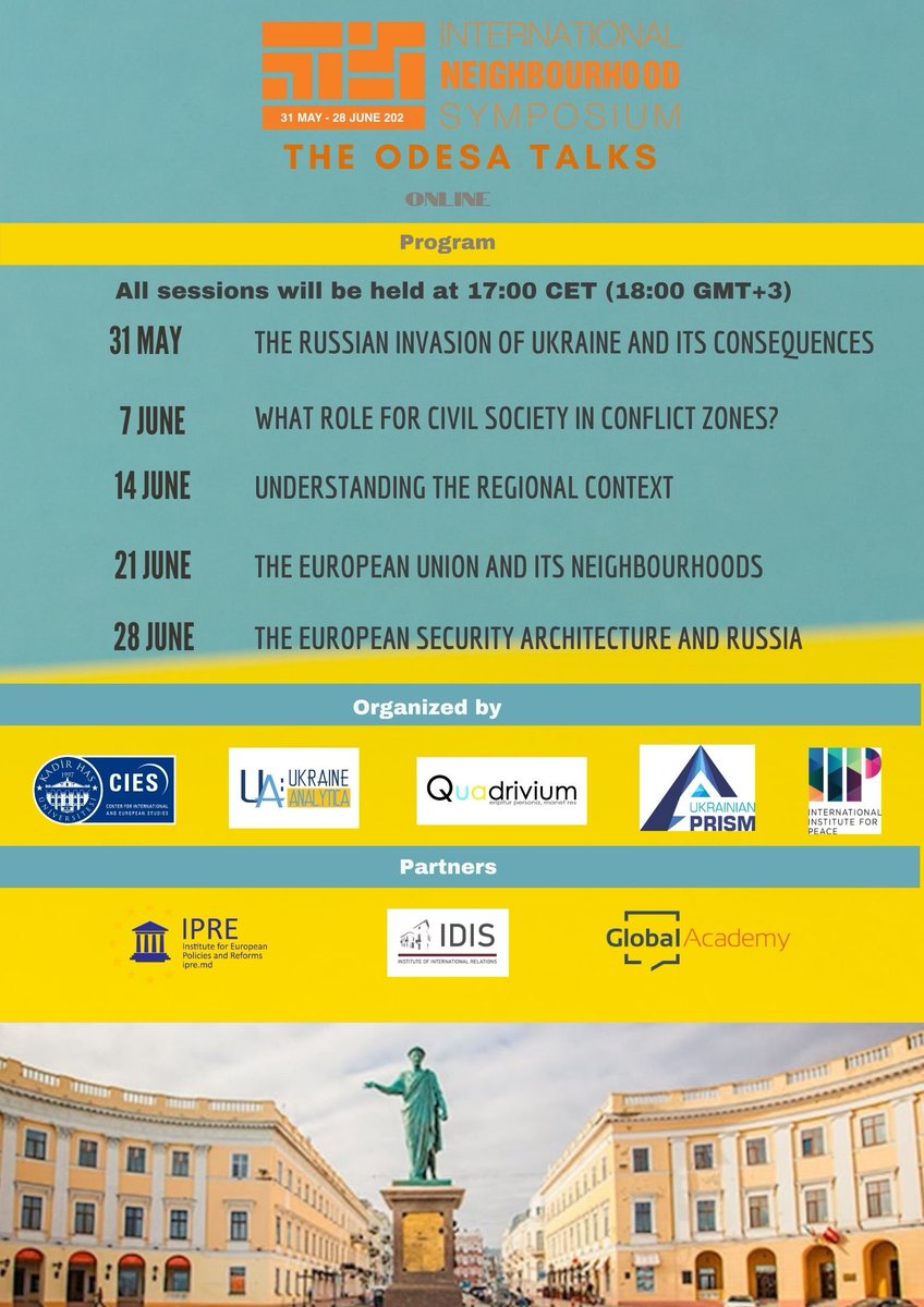 The Odesa Talks are on! on Tuesdays 31 May and 7-14-21-28 June at 17:00 CET online....with a great line up of speakers and many more institutional partners to be announced soon @CIESatKHAS @iipvienna @UA_Analytica @prismUA @TRGlobalAcademy @IDIS_IR @khasedutr