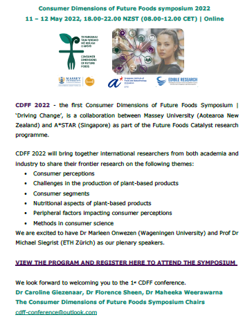 📢SAVE THE DATE📢 11-12 May 2022 for the 1st Consumer Dimensions of Future Foods Symposium ‘Driving Change’, a collaboration between <a href="/FeastMassey/">Feast Lab @ Massey</a> &amp; <a href="/ASTARsg/">A*STAR</a>, featuring international research into consumer dimensions of #plantbased products🌱
Register➡️ lnkd.in/dZuYWXgp