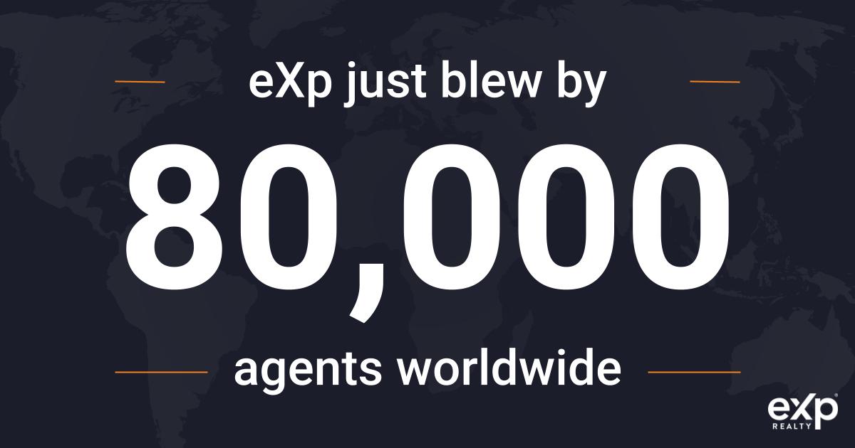 eXpRealty's tweet photo. 📣 JUST ANNOUNCED 📣 @eXpRealty just blew by 80,000 real estate agents and continues to scale internationally🚀

This milestone represents continued growth as eXp expects to surpass 100,000 agents in 2022!

Read more: https://t.co/xtCMpAD7fB

#eXpProud https://t.co/yOjZNITa7P
