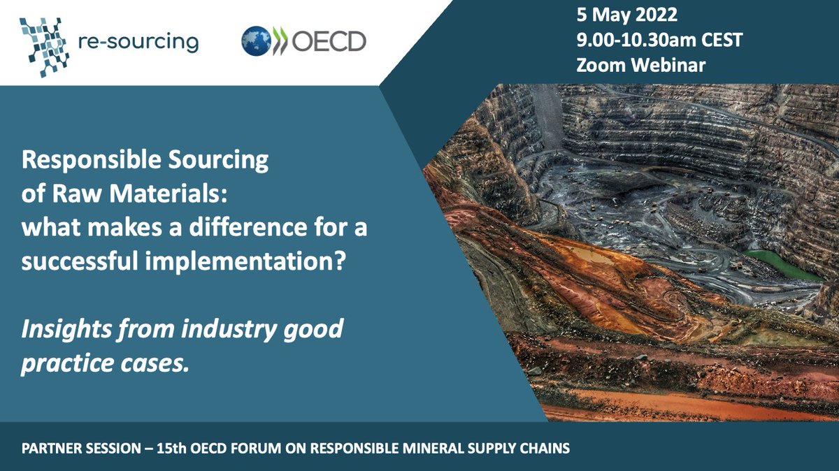 📢Join us for this RE-SOURCING free webinar on May 5 at the 15th #OECD Forum on Responsible Mineral Value chains. We'll explore what leads to a successful implementation of responsible sourcing through different industry good practices.

👉 Save the date: lnkd.in/eHasuvej