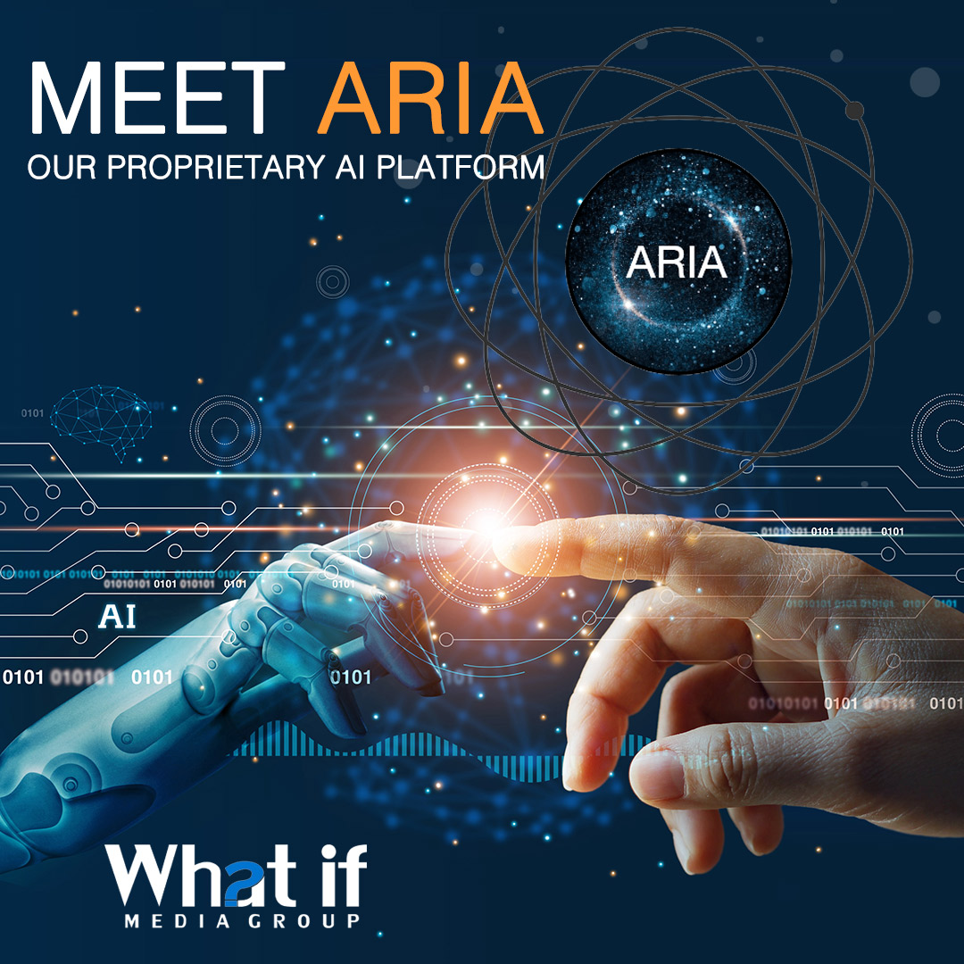 Need help acquiring your next new best customers?

MEET ARIA | Our Proprietary AI Platform: bit.ly/36tUZfk

Send the right offers to the right people at the right time!

#WhatIfMediaGroup #ARIA #AI #ArtificialIntelligence #PerformanceMarketing #DataMarketing