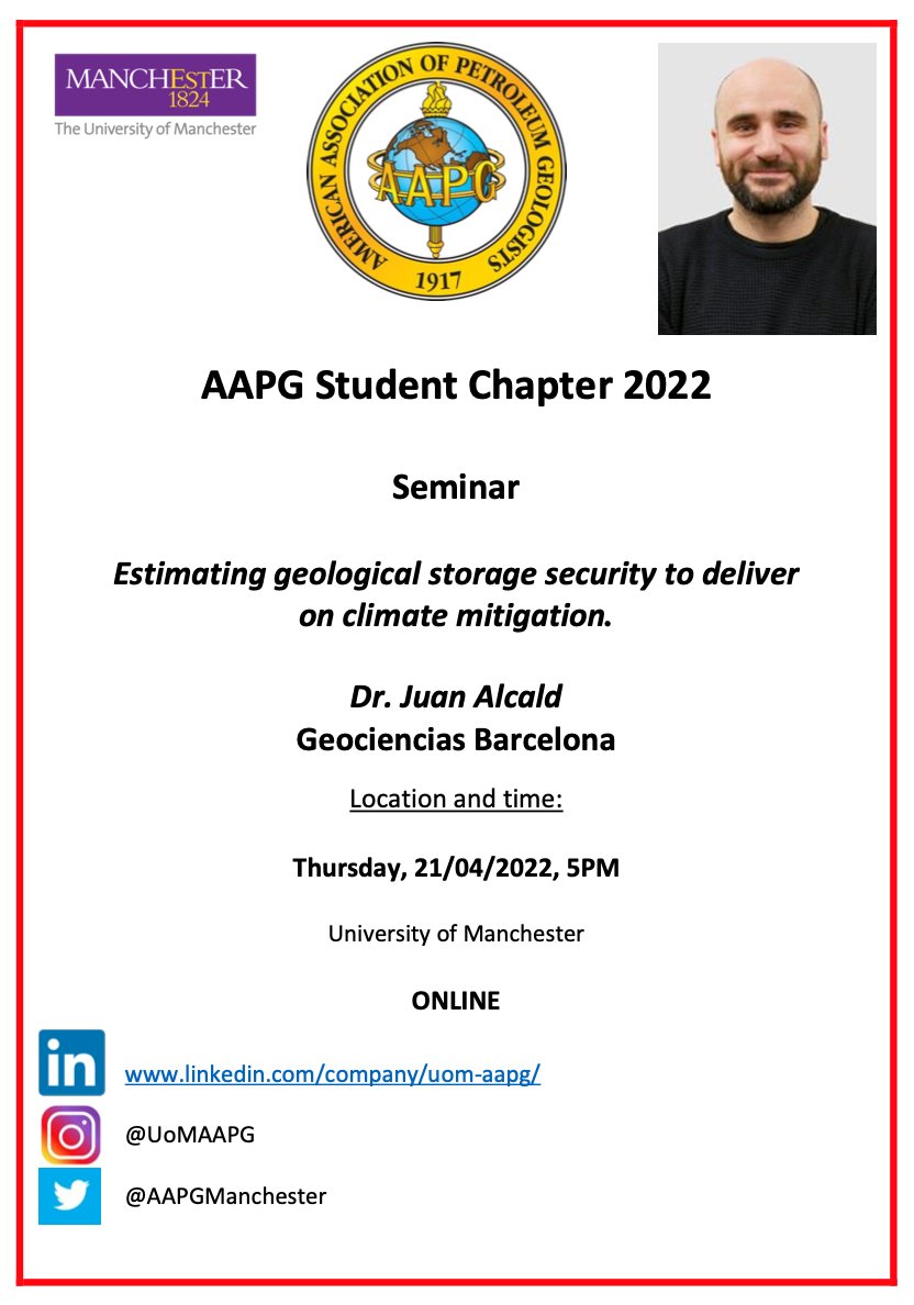 AAPGManchester's tweet photo. Hi everyone! We are pleased to announce we have Dr. Juan Alcalde from Geociencias Barcelona talk about 'Estimating geological storage security to deliver on climate mitigation' at our AAPG Student Chapter Seminar *ONLINE*. See you 'virtually' April 21st at 5PM! @AAPG @man_basins https://t.co/IndaBB8YJu