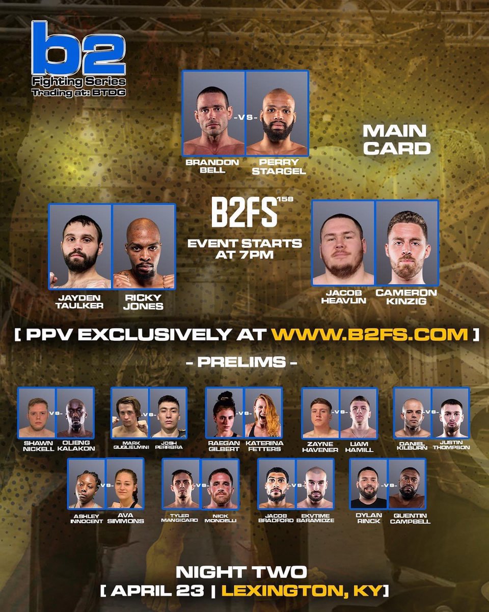 b2digitalotc's tweet image. B2 Digital is excited to bring you are biggest B2 Fighting Series weekend ever! Two back to back nights of #MMA action this Sat April 22/23 in Lexington, KY with #B2FS 157/158! Don’t miss all of the action on #PPV @amazonfiretv @AppleTV &amp;amp; LIVE at the Central Bank Center! $BTDG