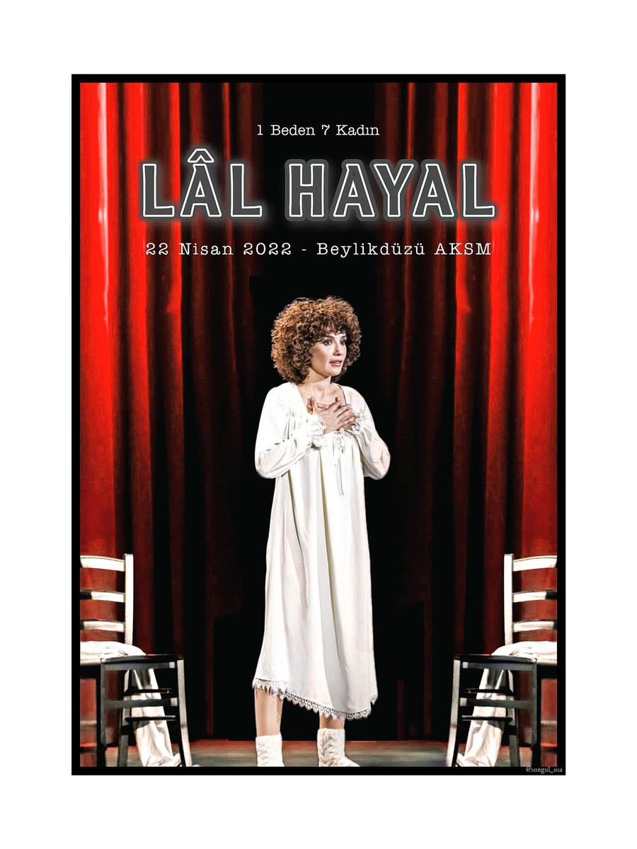 🎭 LÂL HAYAL 🎭 
🗓 22 Nisan 2022
📍Beylikdüzü AKSM
🎟 biletix.com/etkinlik/12393…
#LâlHayal #SongülÖden