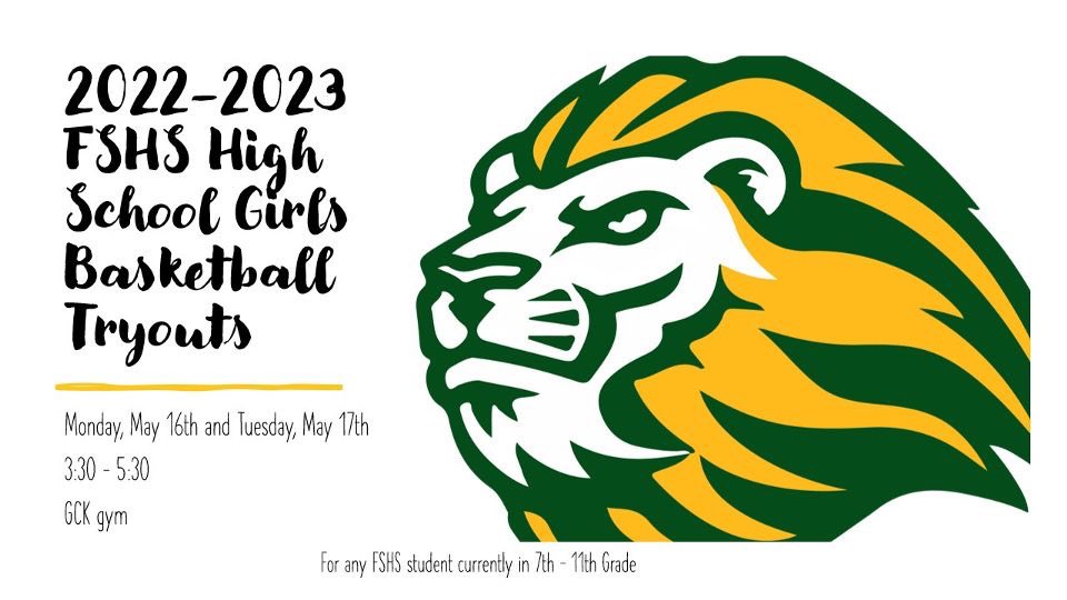 FSHSLadyLions's tweet photo. It’s that time of year again! Lady Lions Basketball Tryouts will be in the NEW gym on May 16th and 17th. This is for all FSHS girls currently in 7th through 11th grade. 🦁 https://t.co/bCSkaY0Rr6