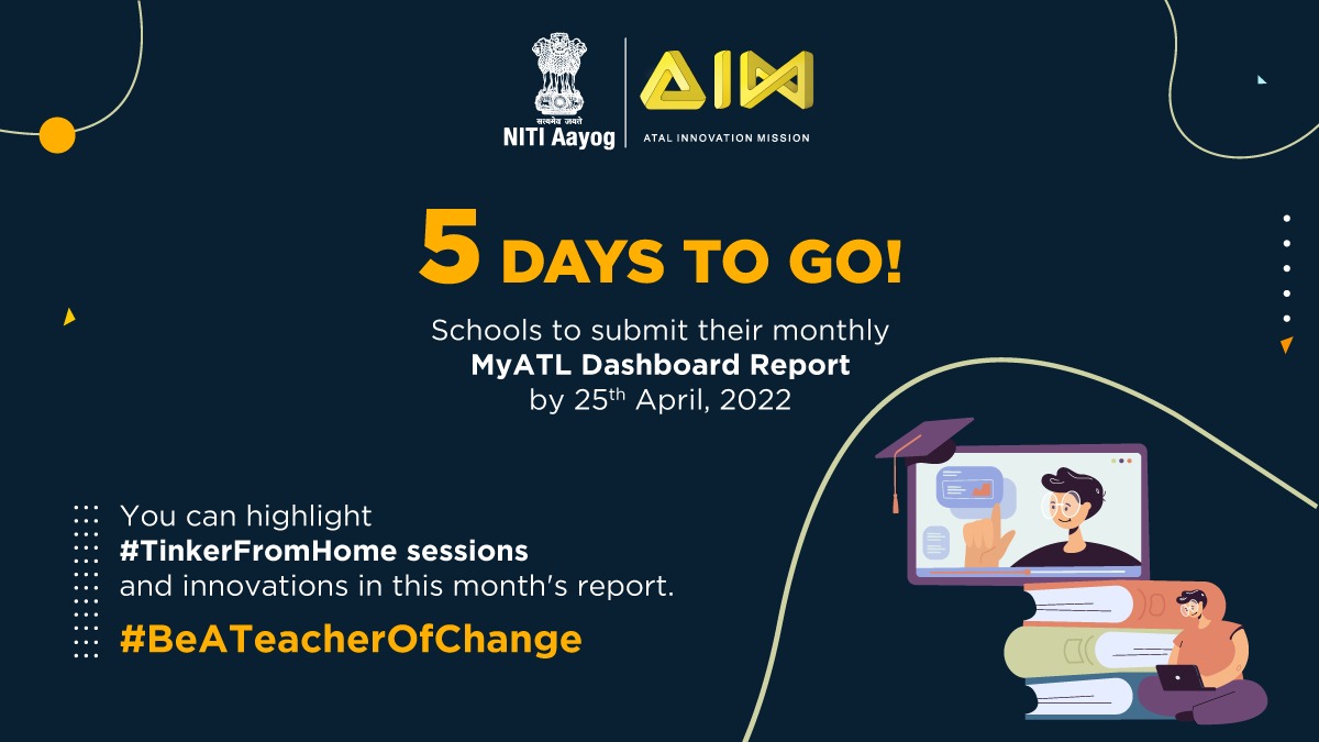 AIMtoInnovate's tweet image. Hello #AtalTinkeringLab tinkerers!👋

With 5⃣ days to go, we are reminding you to update your MyATL Dashboards &amp;amp; highlight #TinkerFromHome sessions &amp;amp; activities.

🗓️Deadline: 25th April 2022

🖇: aim.gov.in/atl/