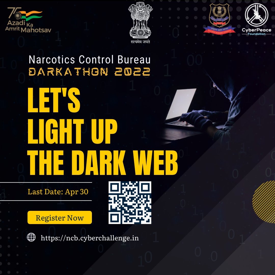 Darkathon2022's tweet photo. Inviting all the code crackers, innovators &amp; developers!  
Register now for #Darkathon2022; an initiative of @narcoticsbureau in collaboration with #CyberPeace☮️. 

👉 Visit https://t.co/S0bi7ltrWX

#CyberSecurity #Hackathon #100daysofcodechallenge https://t.co/2xHLslgJYv