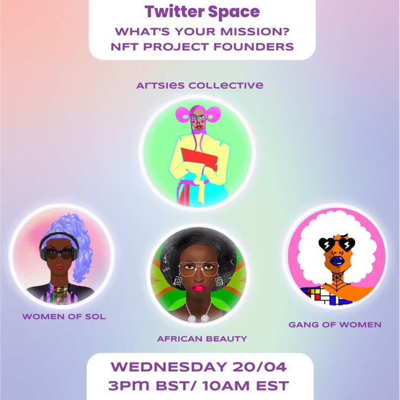 Join us today with <a href="/byafricanbeauty/">African Beauty NFT</a> @gangofwomennft and <a href="/artsiesco/">Artsies Collective |</a> as we discuss our mission in the NFT space 💃🏽💜

*3pm UTC*