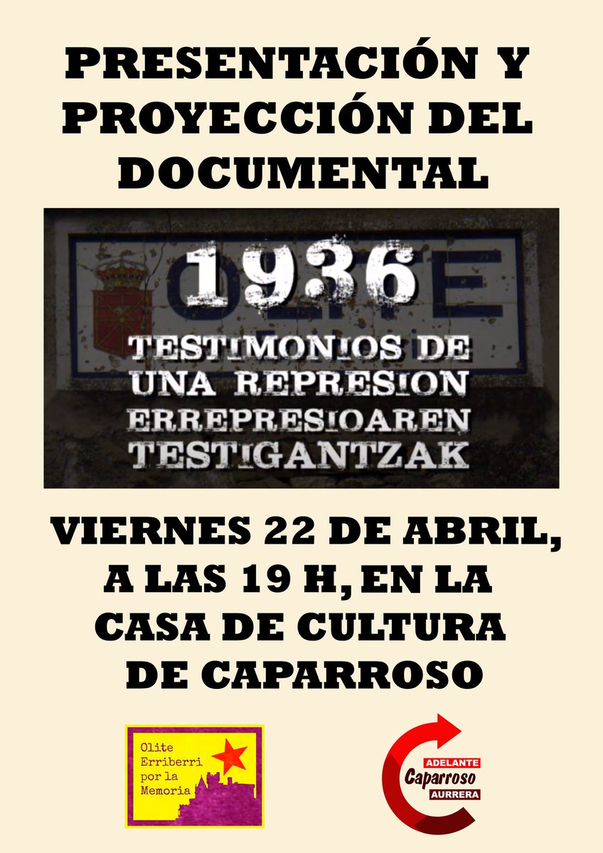Este viernes, a las 19h, “Olite Erriberri por la Memoria” presentará en #Caparroso su documental “1936. Testimonios de una represión” en el que se recogen 17 testimonios de vecinos/as de Olite que sufrieron la represión franquista tras el golpe de Estado de 1936. Os esperamos.