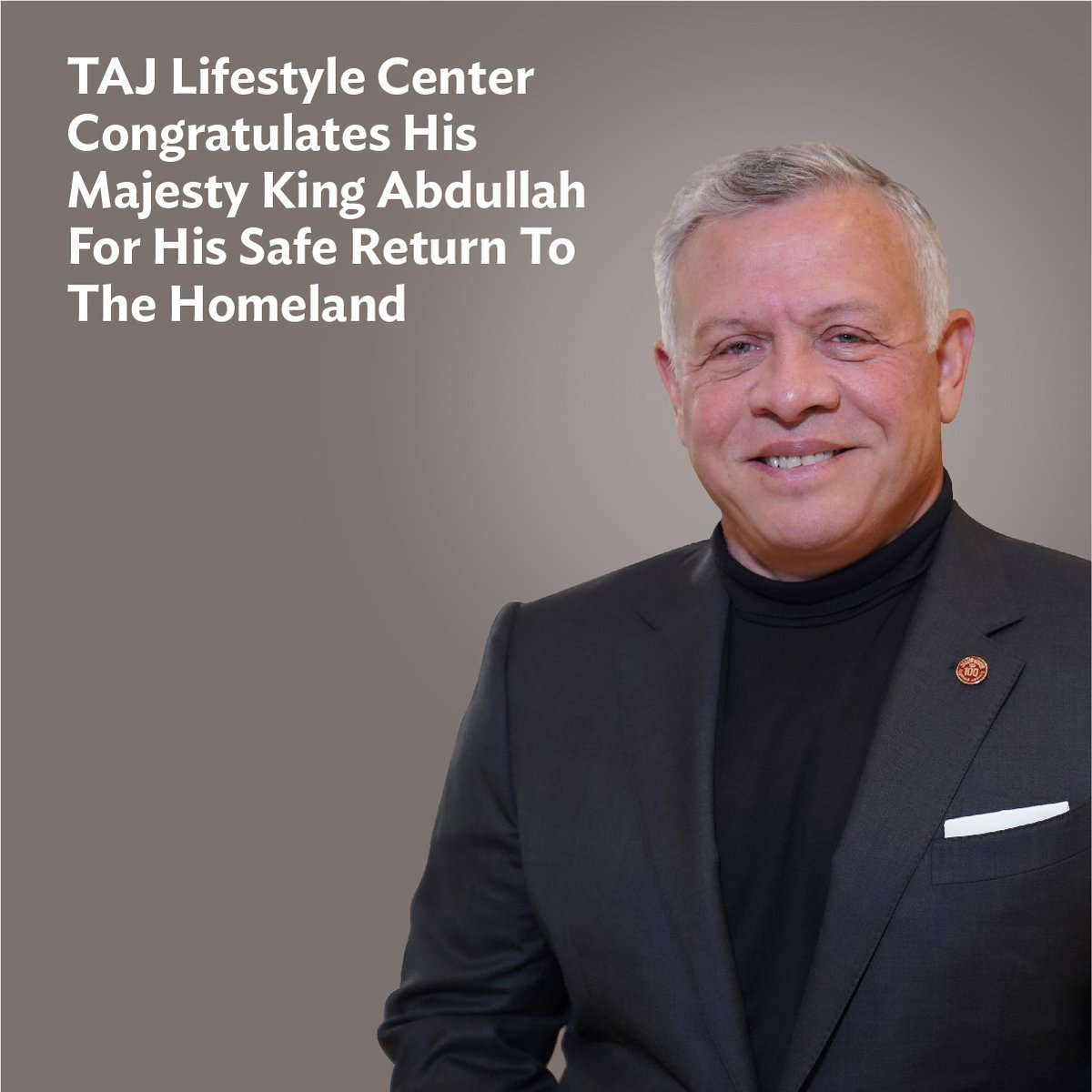 نحمد الله على سلامتكم ورجوعكم إلى أرض الوطن سالمين #نورتنا_برجعتك_سيدنا #الأردن #تاج_لايفستايل_سنتر