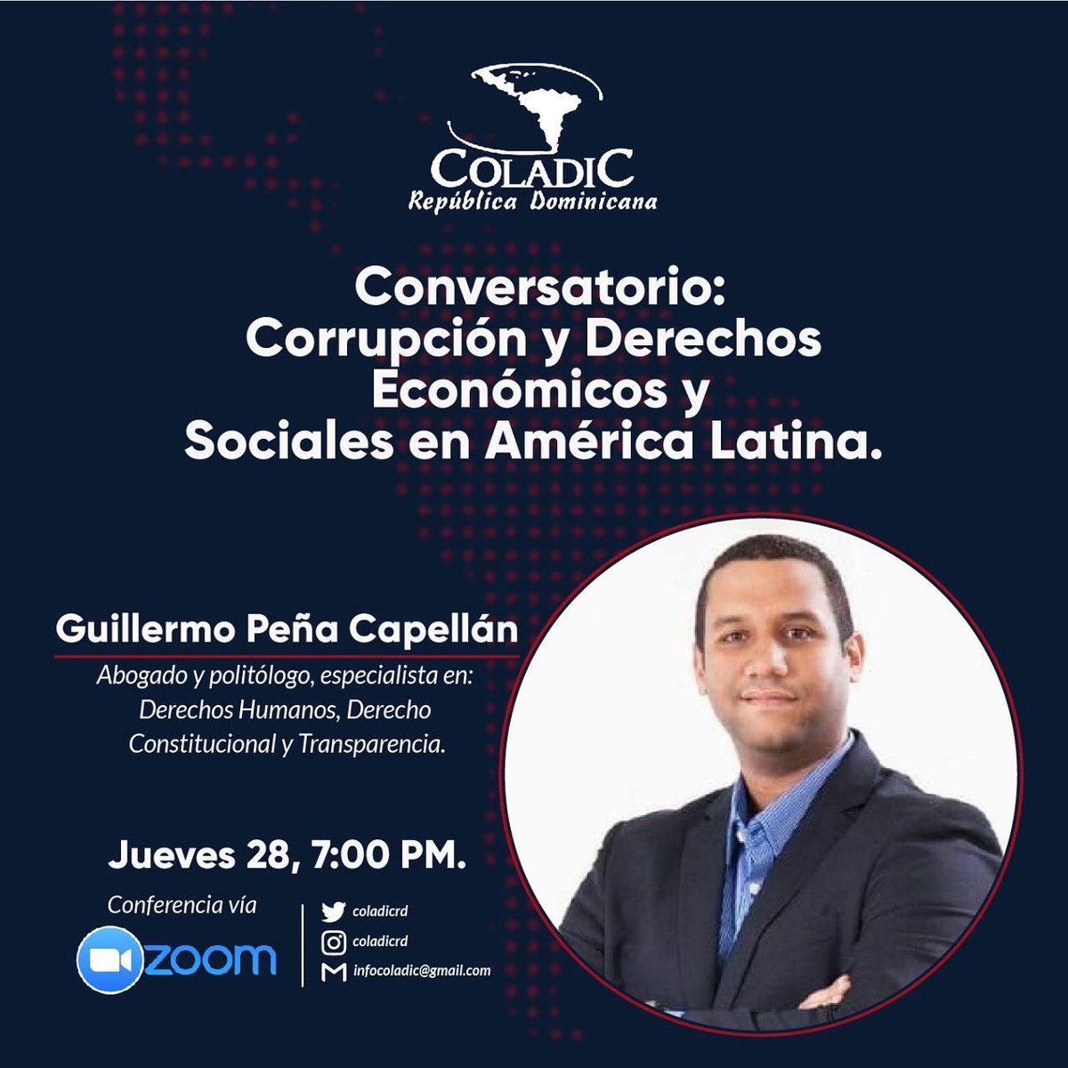 coladicrd's tweet image. Los invitamos al conversatorio: Corrupción y Derechos Económicos y Sociales en América Latina, en el que contaremos con la participación del abogado, politólogo, especialista en derechos humanos, derecho constitucional y transparencia, Lic. Guillermo Peña Capellán (@Guillermopca)