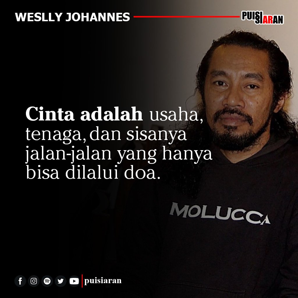 puisiaran's tweet photo. Cinta adalah usaha, tenaga, dan sisanya jalan-jalan yang hanya bisa dilalui doa. 

—Weslly Johannes
.
.
.
#puisiaran #puisi #sajak #poetry #poem #sastra #wesllyjohannes https://t.co/9BEydCqTQw