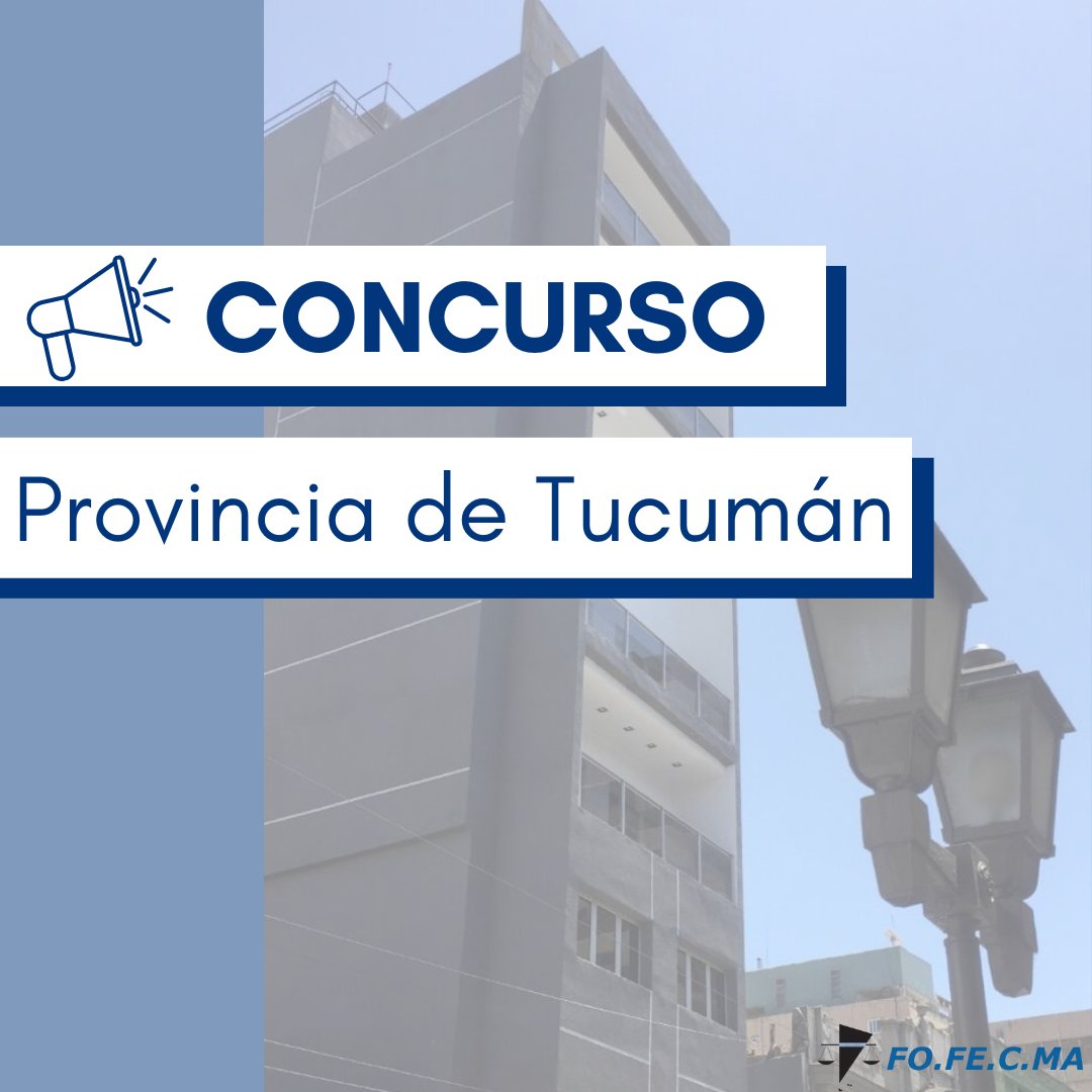 Concursos para varios cargos en el Poder Judicial de #Tucumán - fofecma.org/concursos/carg…