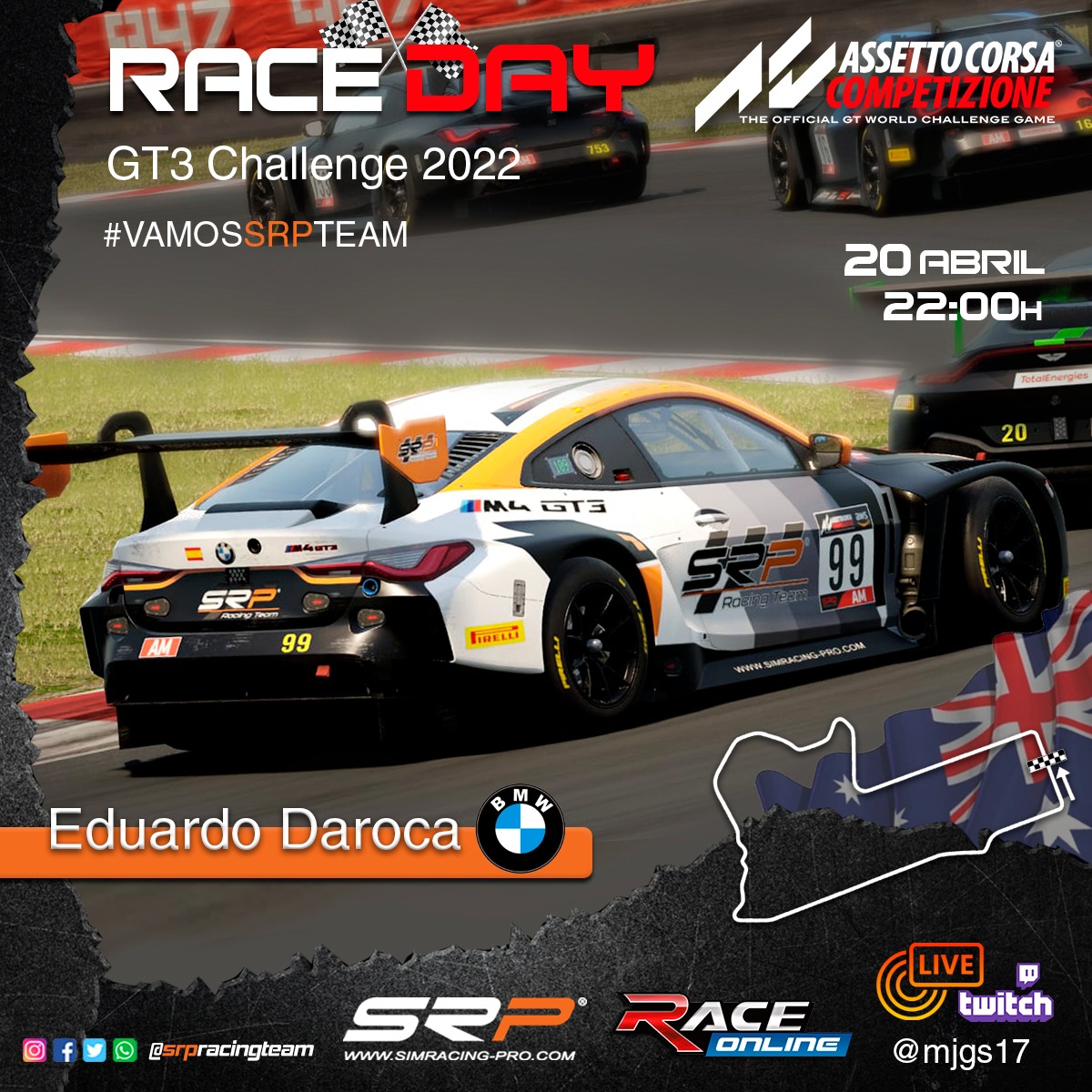 SRPracingteam's tweet image. 🟠 RACE DAY! 🟠
📝 Organizador: @inforaceonline
🏁 Circuito: Mount Panorama

📍Pilotos:
👤 Eduardo Daroca

🏁 Carrera: 22:00
📺 Rt Twitch: twitch.tv/mjgs17

#VamosSRPTeam @SRPsimracingpro  #AssettoCorsaCompetizione #FelizMiercoles