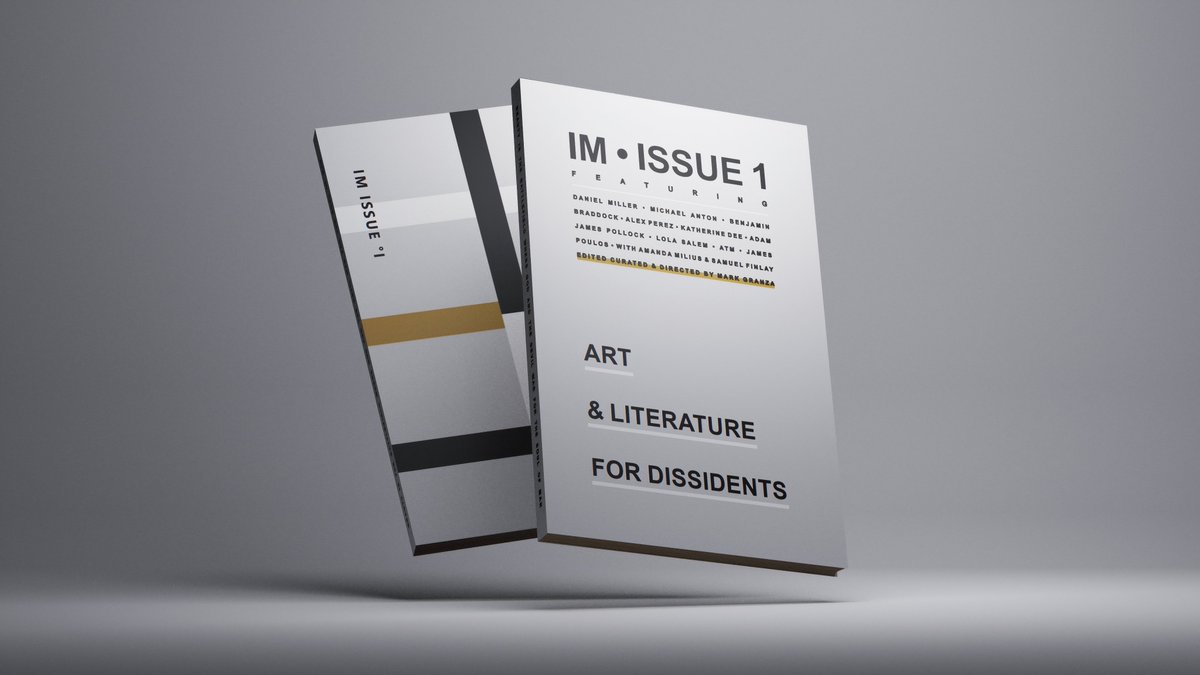 im_1776's tweet photo. IM ISSUE °1, "Art &amp; Literature for Dissidents", is now available to purchase on our new site.

150 pages of never-before-published and exclusive content. No adverts. 

ORDER YOUR COPY NOW: https://t.co/ocMancv4ru https://t.co/7QIDuyUBj8